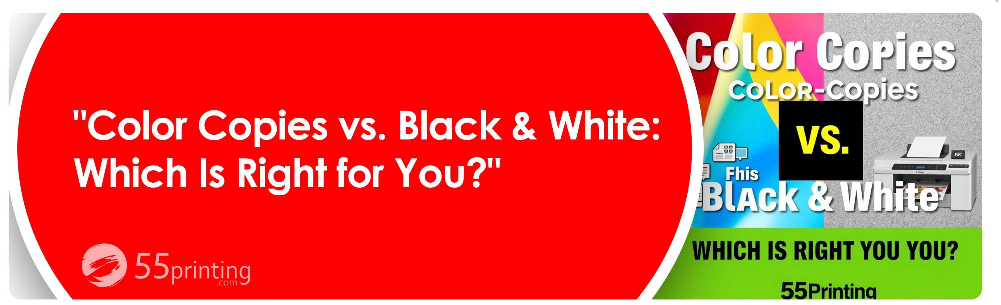 ColorCopiesvs Black WhiteWhichIsRightforYou Bannercopy