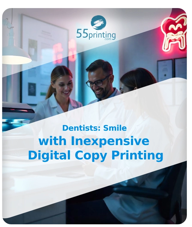 Color copy printing example for Dentists: Smile with Inexpensive Digital Copy Printing