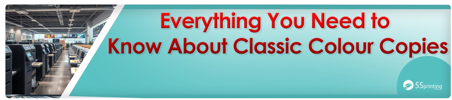 Color copy printing example for Everything You Need to Know About Classic Colour Copies
