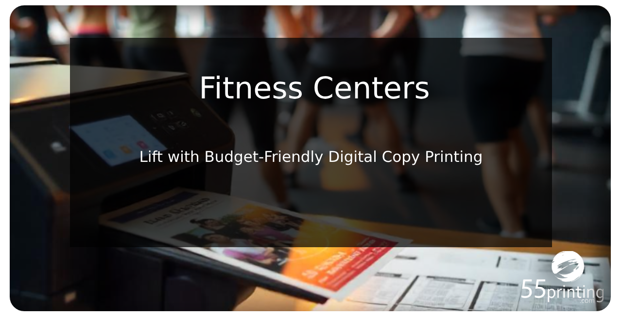 Color copy printing example for Fitness Centers: Lift with Budget‑Friendly Digital Copy Printing