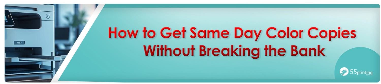 Color copy printing example for How to Get Same Day Color Copies Without Breaking the Bank