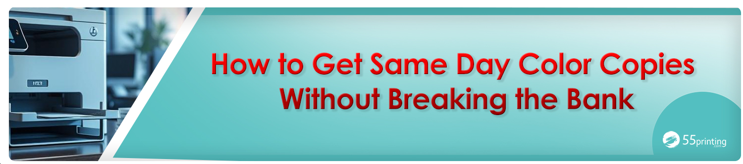 Color copy sample for How to Get Same Day Color Copies Without Breaking the Bank
