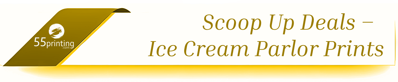 Color copy sample for Scoop Up Deals - Affordable Ice Cream Parlor Prints