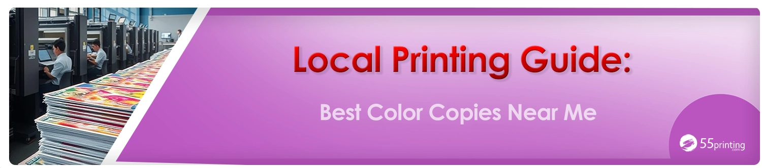 LocalPrintingGuideBestColorCopiesNearMecopy